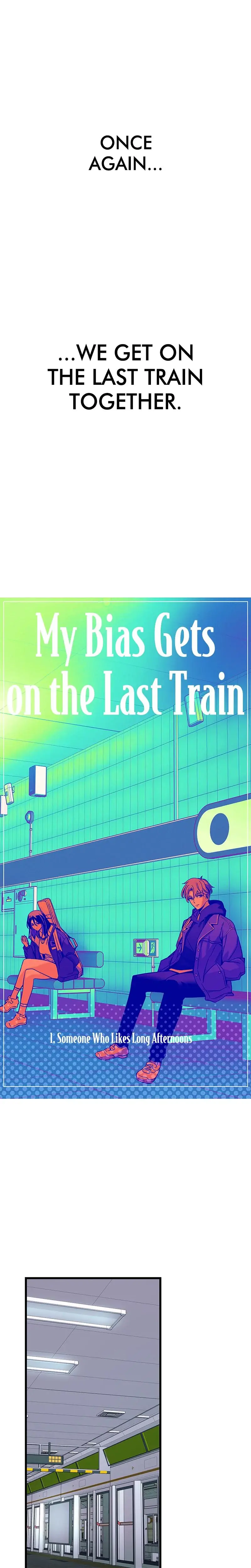 My Bias Gets On The Last Train Chapter 1 - Page 4