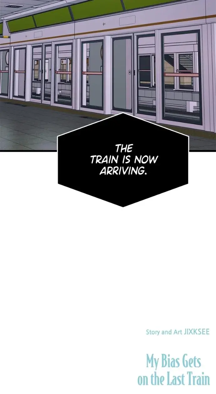 My Bias Gets On The Last Train Chapter 28 - Page 38