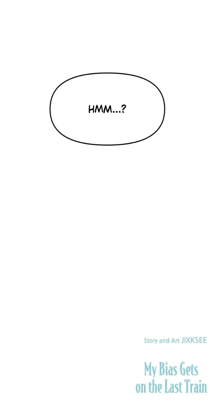 My Bias Gets On The Last Train Chapter 43 - Page 40