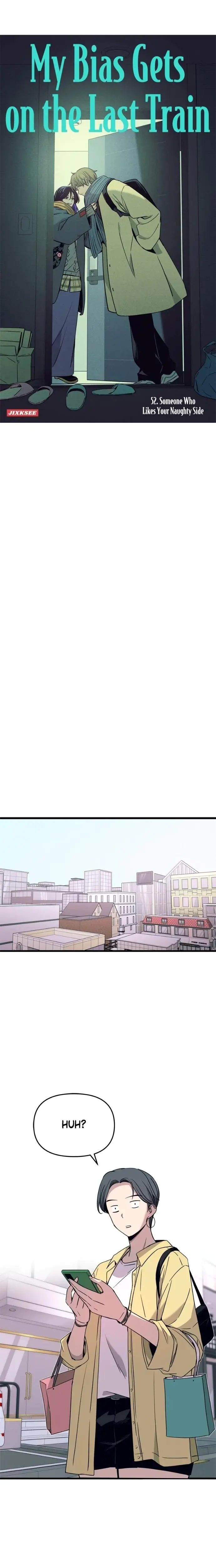 My Bias Gets On The Last Train Chapter 52 - Page 1