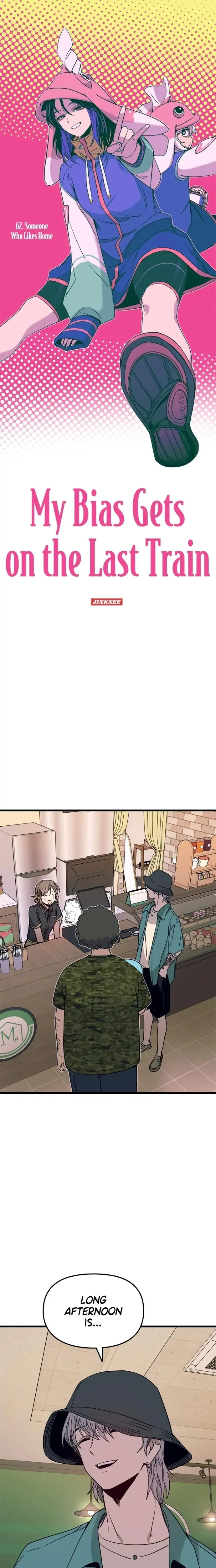 My Bias Gets On The Last Train Chapter 62 - Page 1