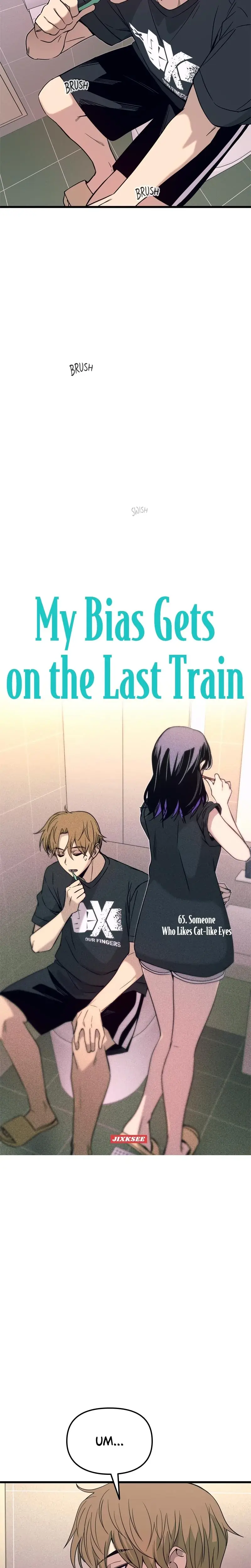 My Bias Gets On The Last Train Chapter 65 - Page 2