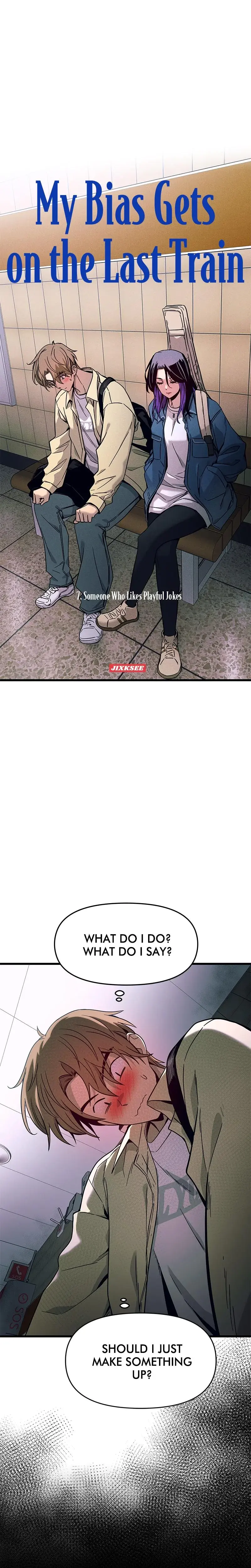 My Bias Gets On The Last Train Chapter 7 - Page 1