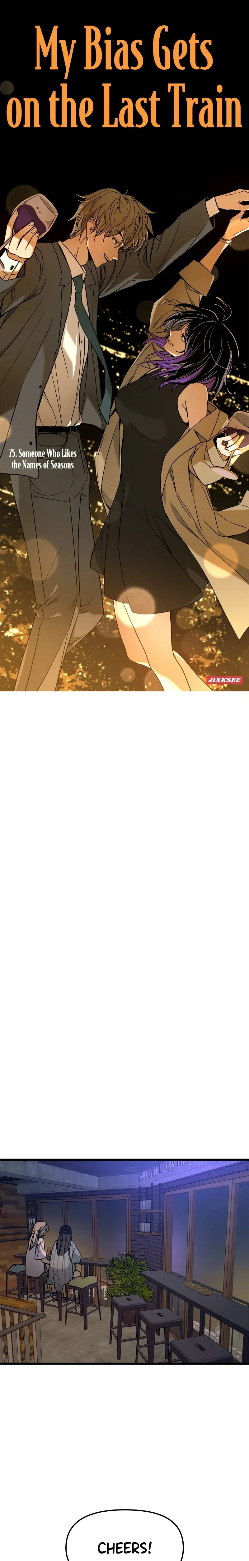 My Bias Gets On The Last Train Chapter 75 - Page 1