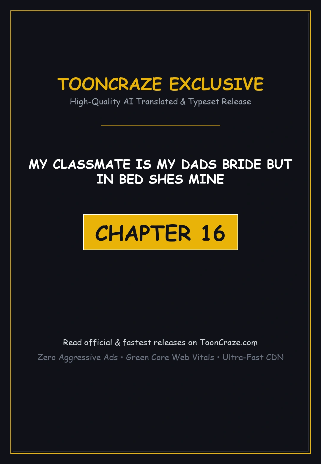 My Classmate Is My Dads Bride But In Bed Shes Mine Chapter 16 - Page 1