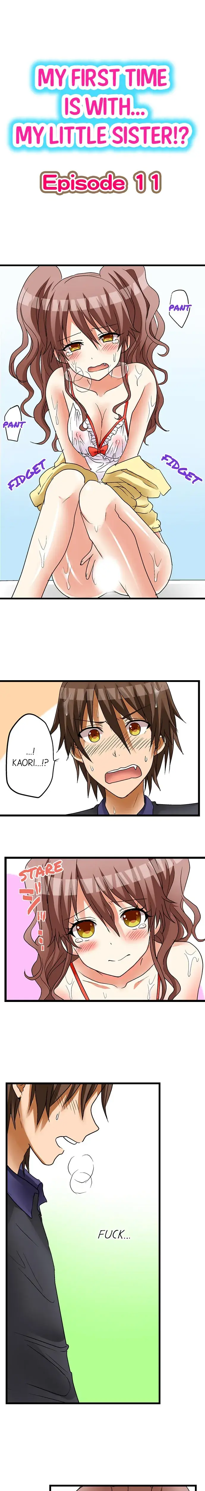 My First Time Is With My Little Sister Chapter 11 - Page 1