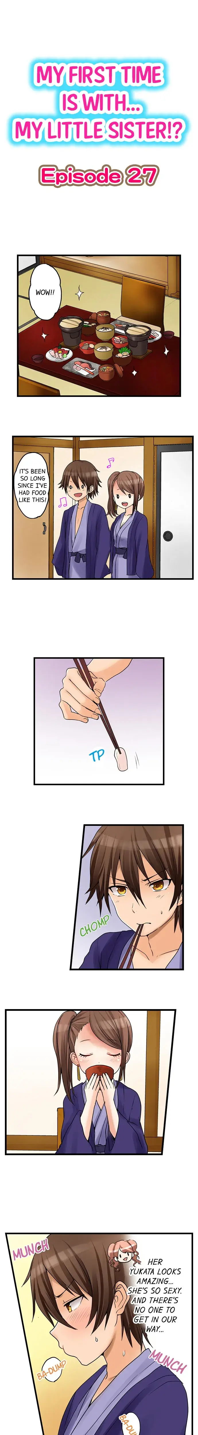 My First Time Is With My Little Sister Chapter 27 - Page 1