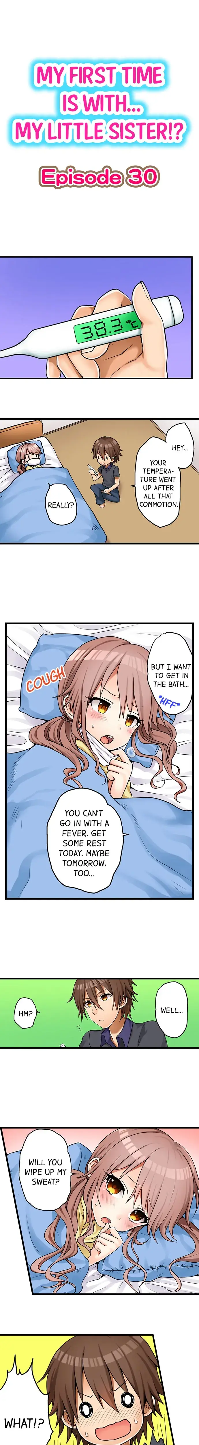 My First Time Is With My Little Sister Chapter 30 - Page 1