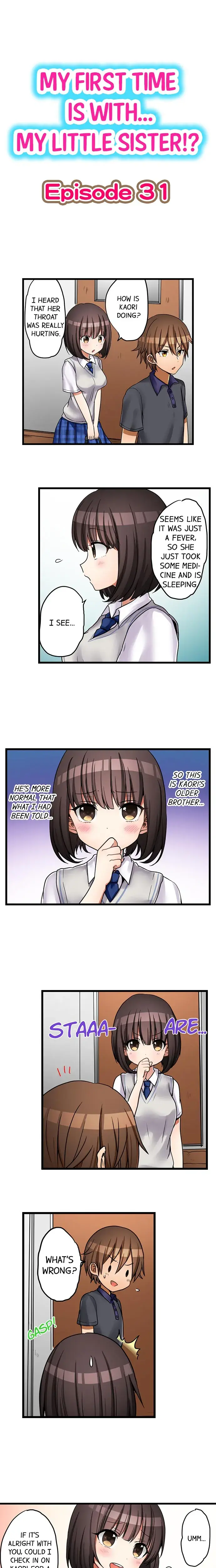 My First Time Is With My Little Sister Chapter 31 - Page 1