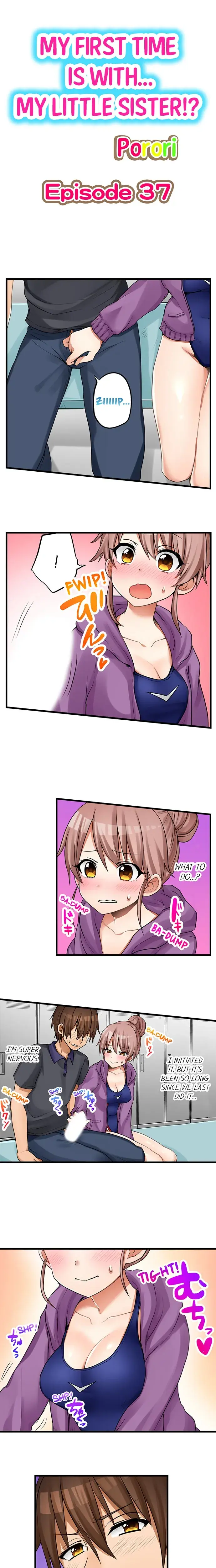 My First Time Is With My Little Sister Chapter 37 - Page 1