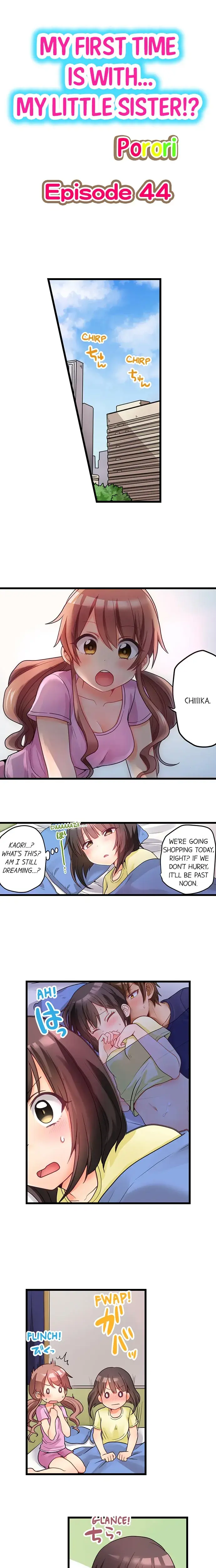 My First Time Is With My Little Sister Chapter 44 - Page 1