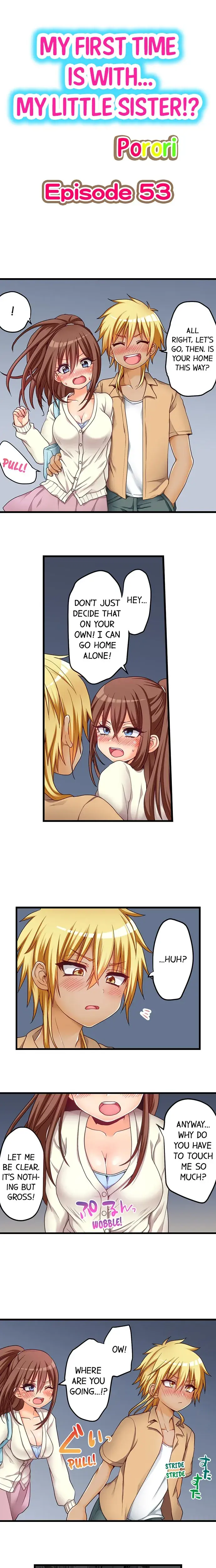 My First Time Is With My Little Sister Chapter 53 - Page 1