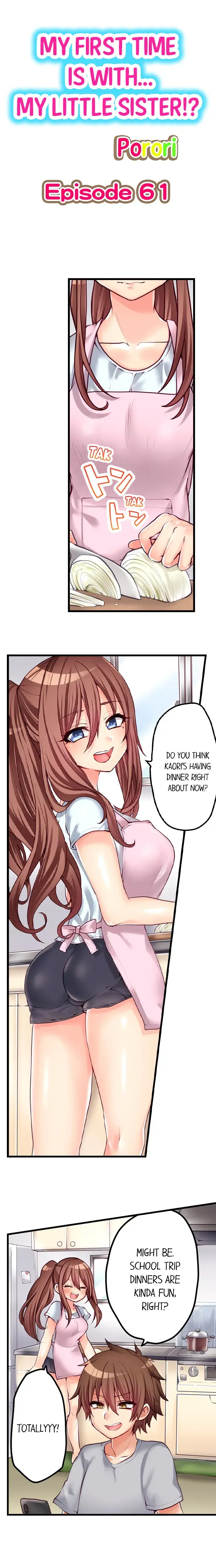 My First Time Is With My Little Sister Chapter 61 - Page 1