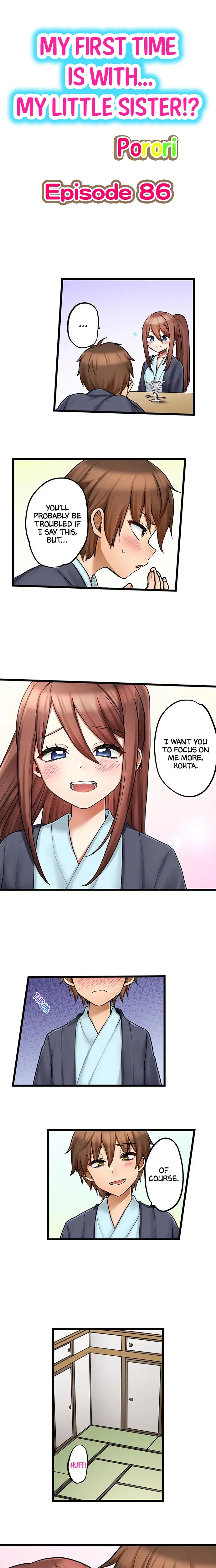 My First Time Is With My Little Sister Chapter 86 - Page 1