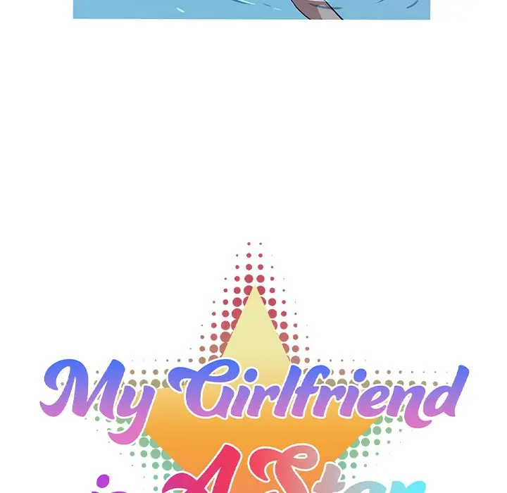 My Girlfriend Is A Star Chapter 15 - Page 13