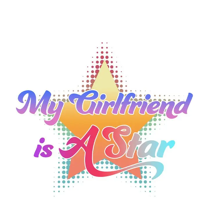 My Girlfriend Is A Star Chapter 21 - Page 8