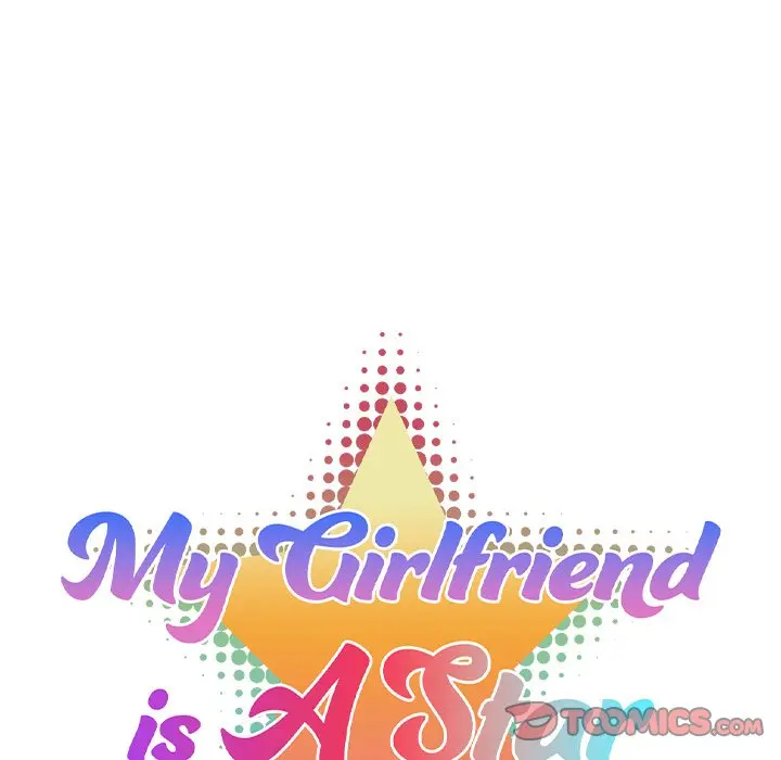My Girlfriend Is A Star Chapter 25 - Page 7