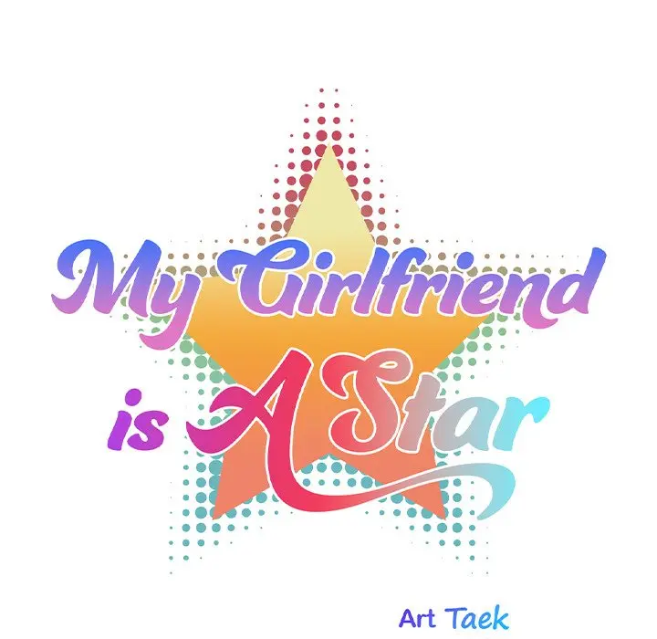 My Girlfriend Is A Star Chapter 34 - Page 16
