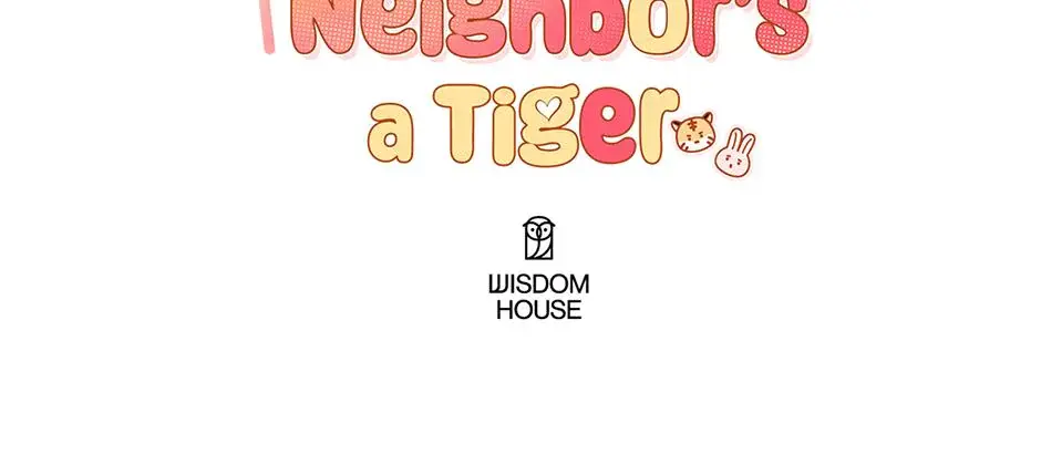 My Neighbors A Tiger Chapter 17 - Page 23