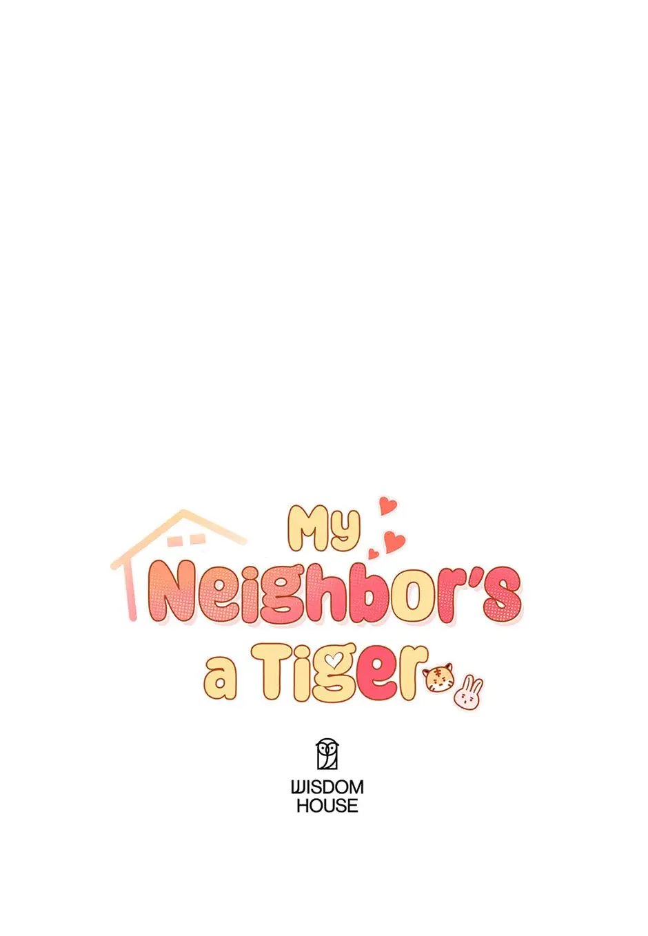 My Neighbors A Tiger Chapter 32 - Page 19