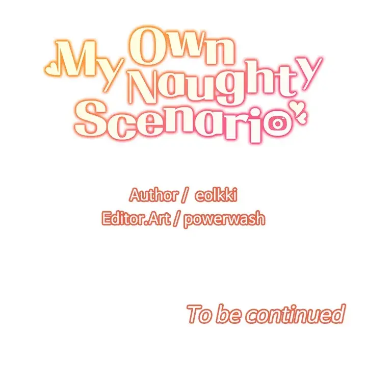 My Own Naughty Scenario Chapter 10 - Page 15