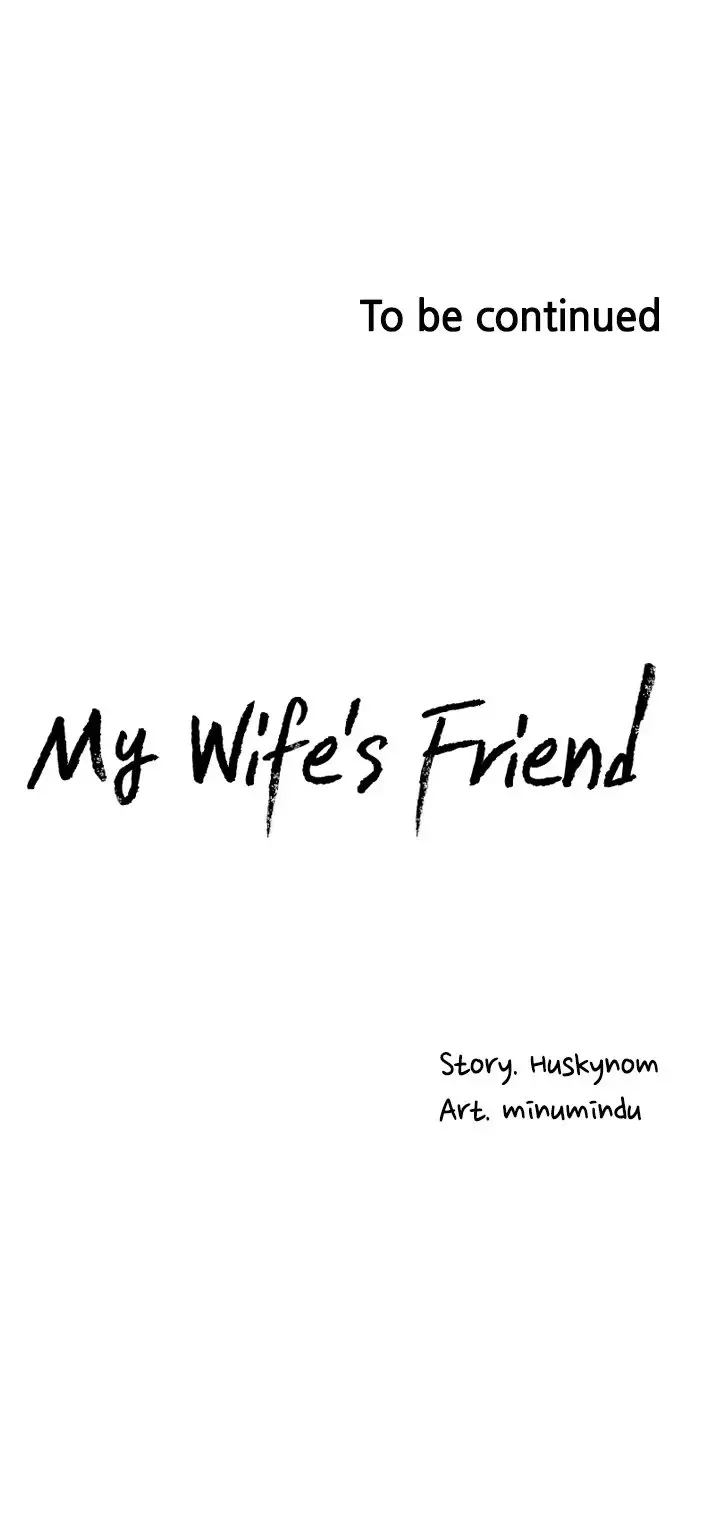 My Wifes Friend Chapter 38 - Page 31