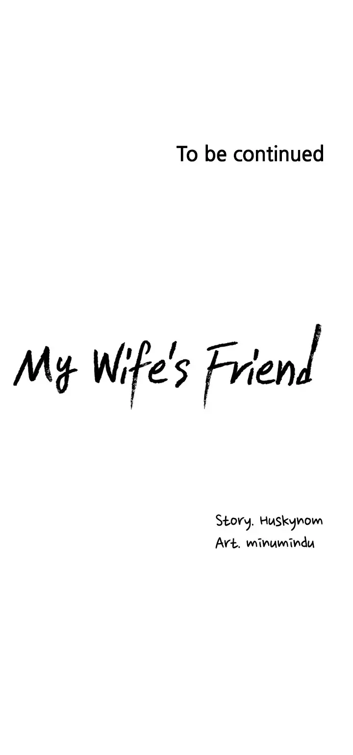 My Wifes Friend Chapter 39 - Page 33
