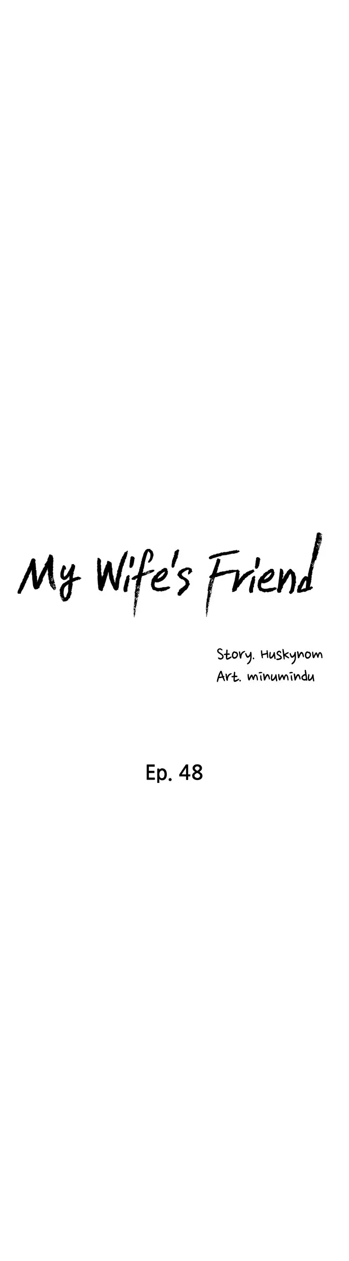 My Wifes Friend Chapter 48 - Page 5