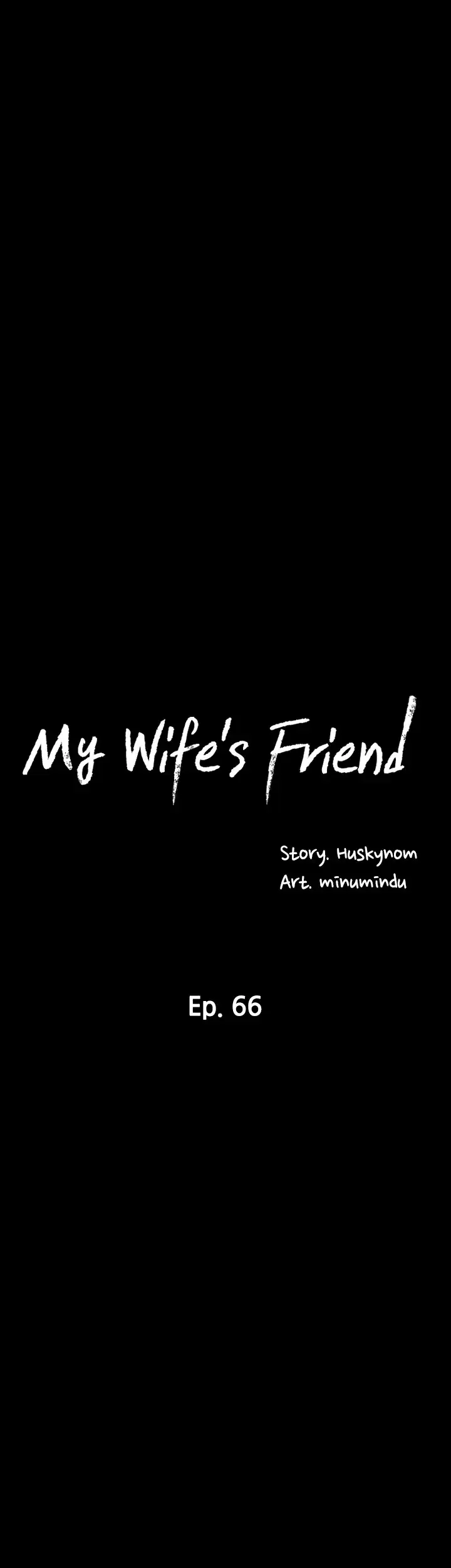 My Wifes Friend Chapter 66 - Page 8