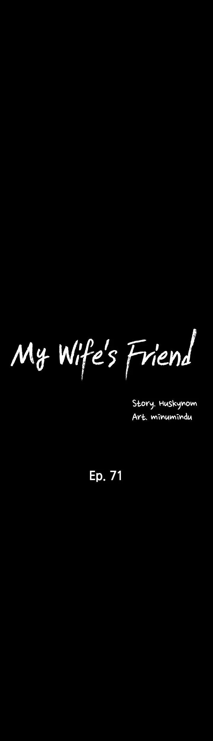 My Wifes Friend Chapter 71 - Page 11