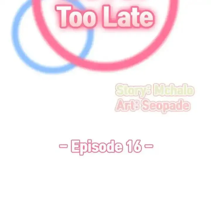 Never Too Late Chapter 16 - Page 18
