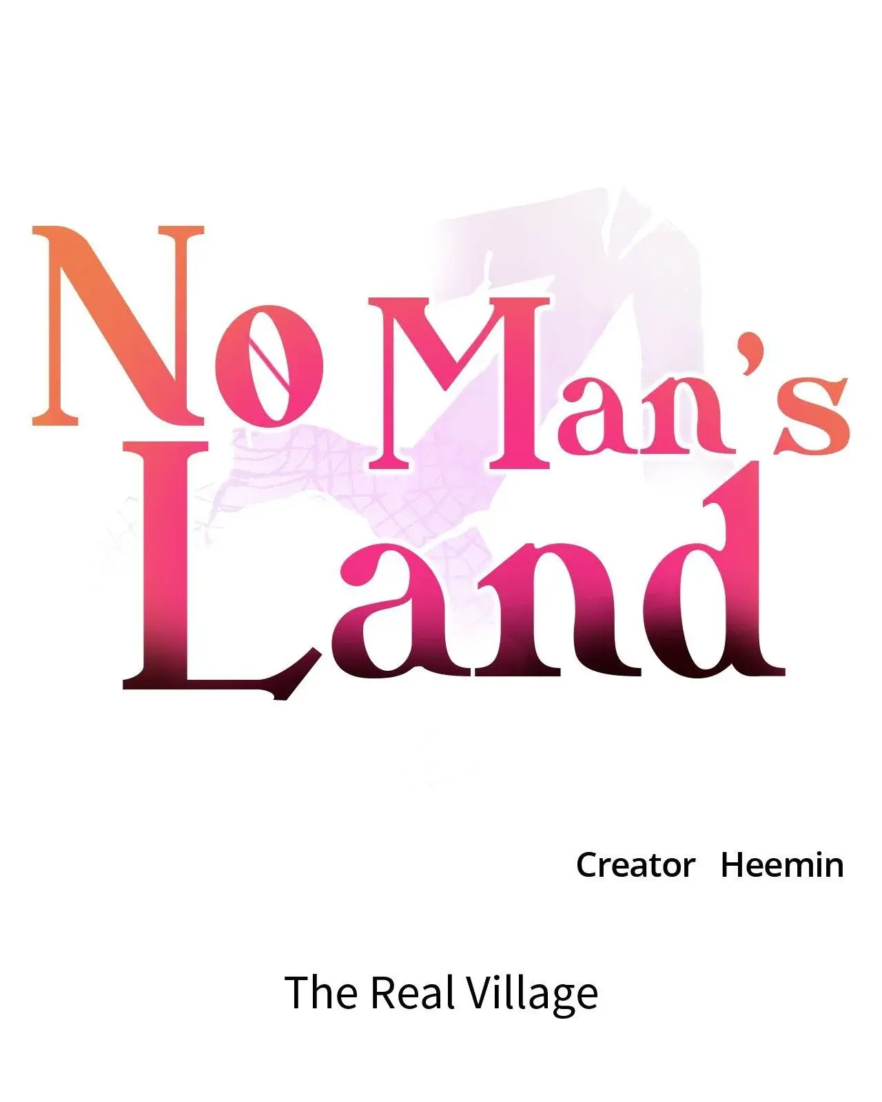 No Mans Land Chapter 84 - Page 47
