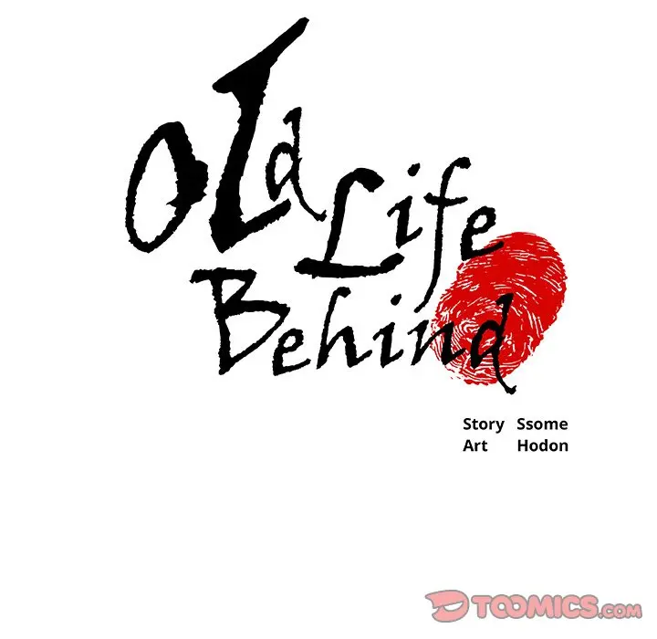 Old Life Behind Chapter 11 - Page 5