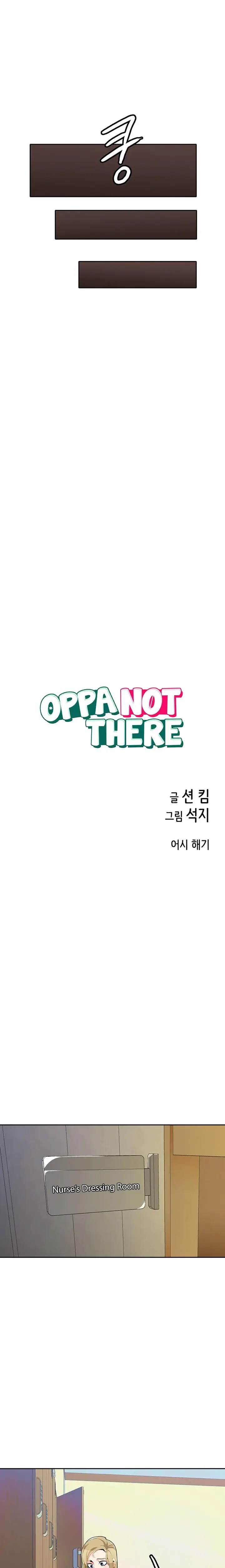 Oppa Not There Chapter 22 - Page 4
