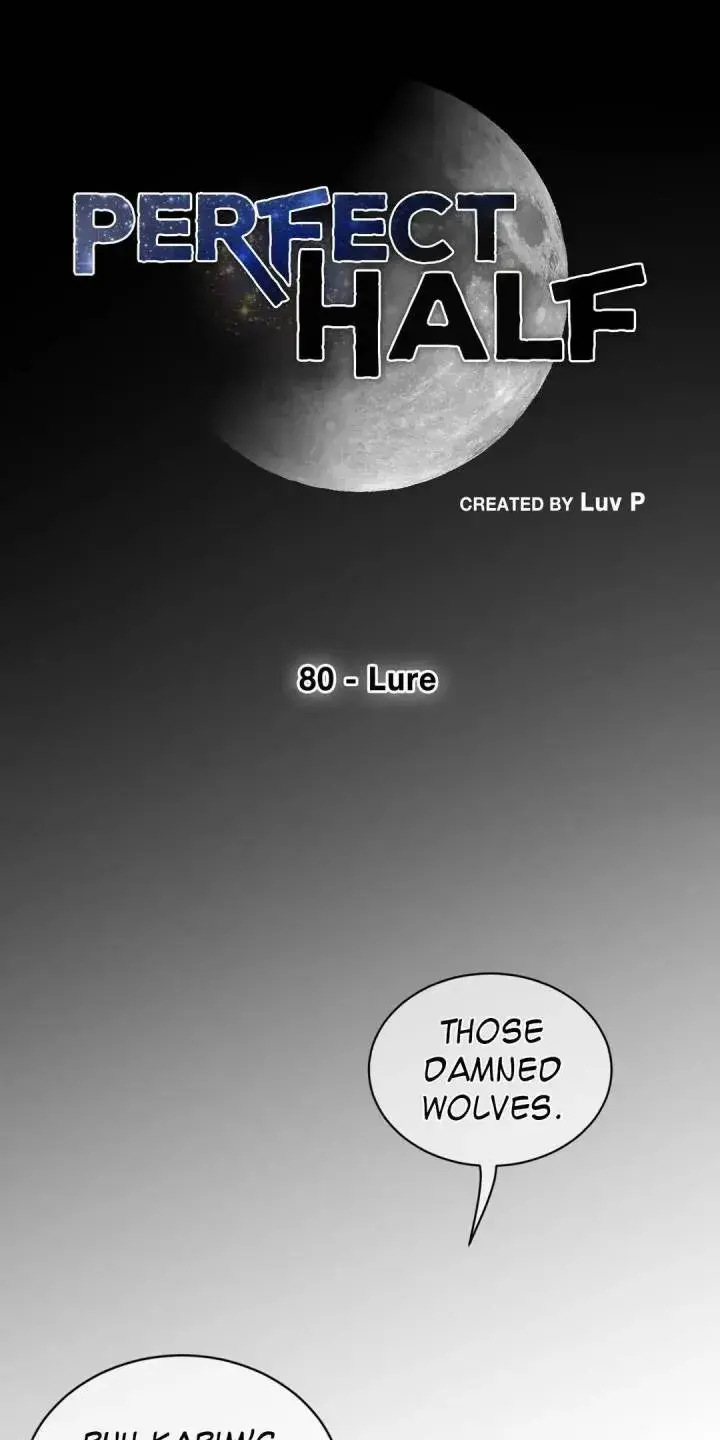 Perfect Half Chapter 80 - Page 9
