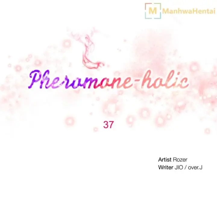 Pheromone Holic Chapter 37 - Page 8