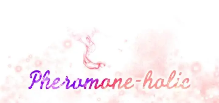 Pheromone Holic Chapter 53 - Page 7