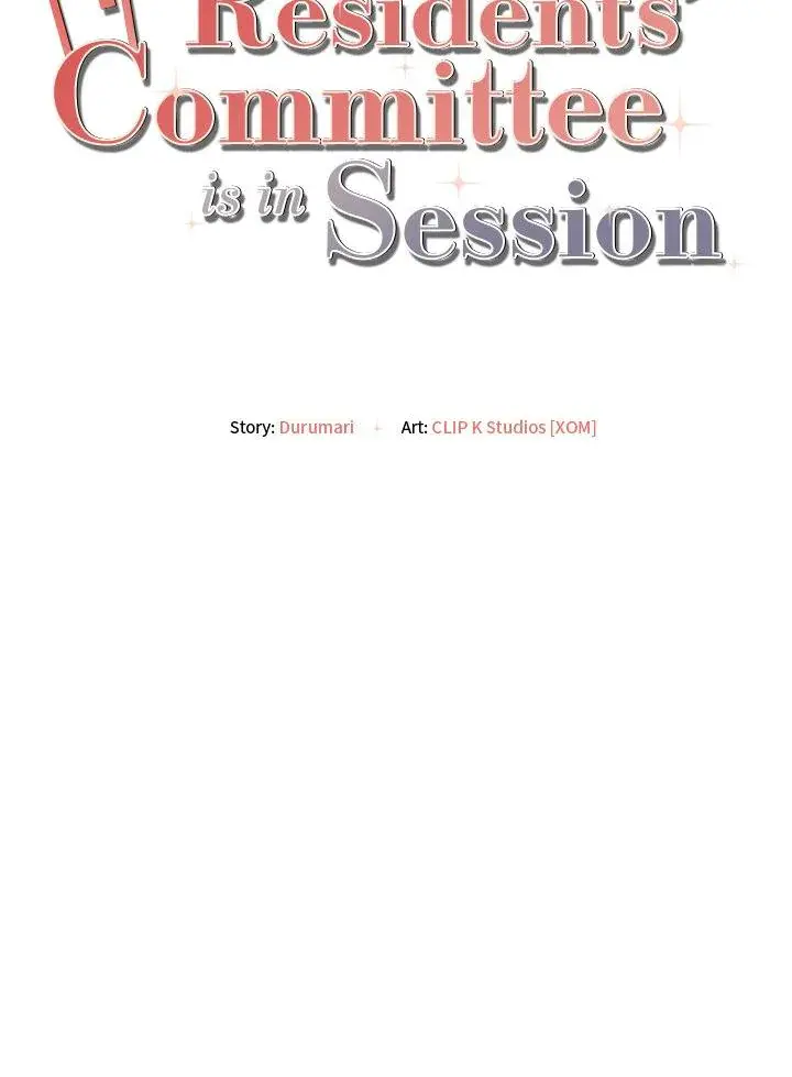 Residents Committee Is In Session Chapter 18 - Page 22