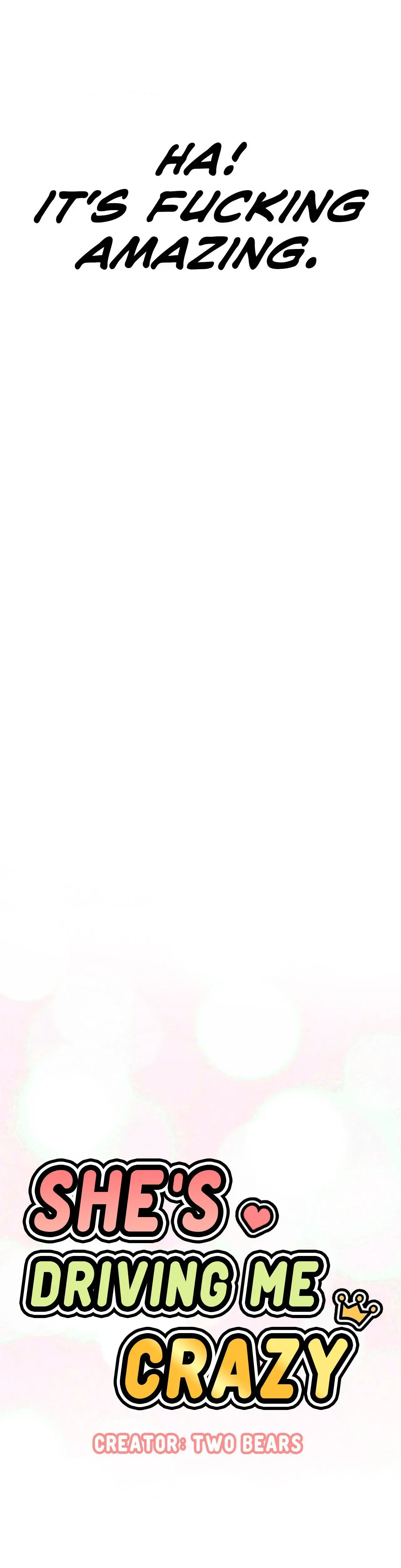 Shes Driving Me Crazy Chapter 28 - Page 5