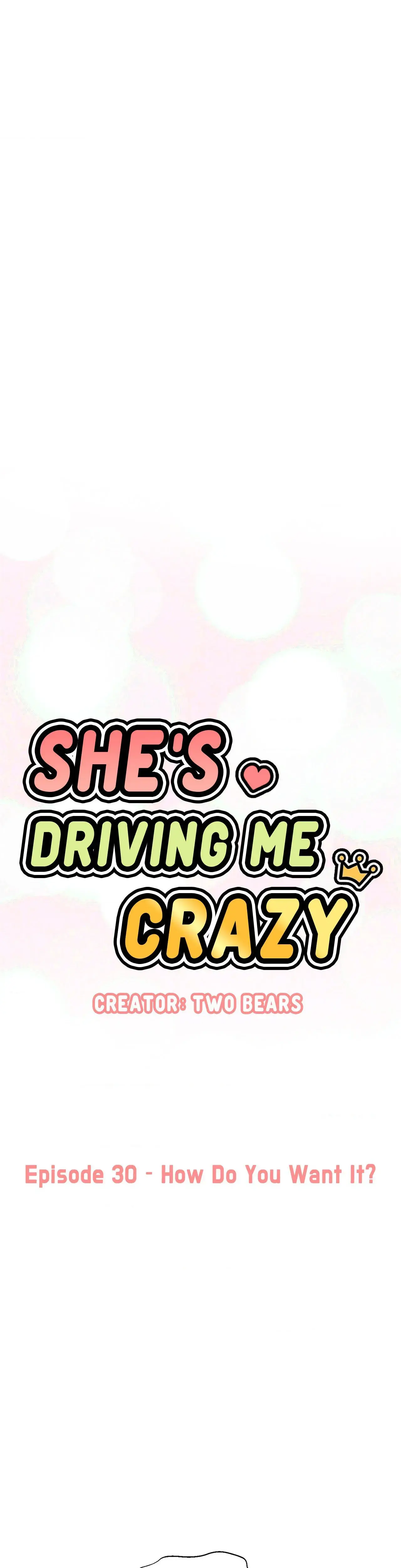Shes Driving Me Crazy Chapter 30 - Page 6