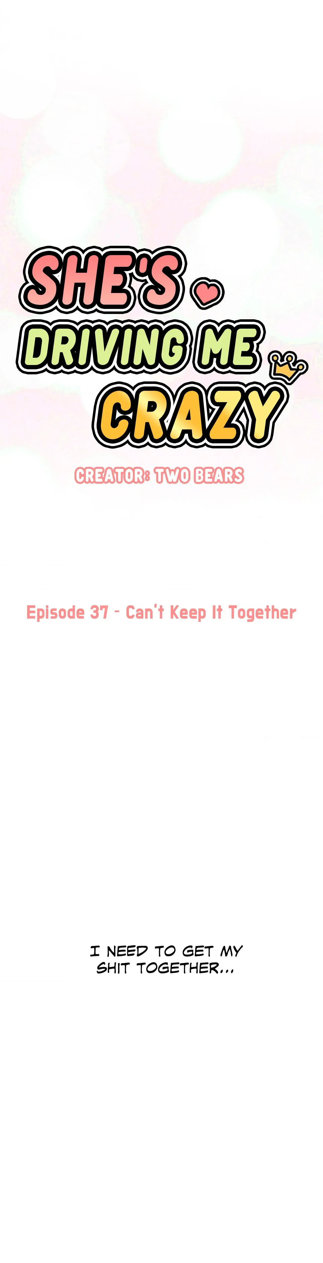 Shes Driving Me Crazy Chapter 37 - Page 1