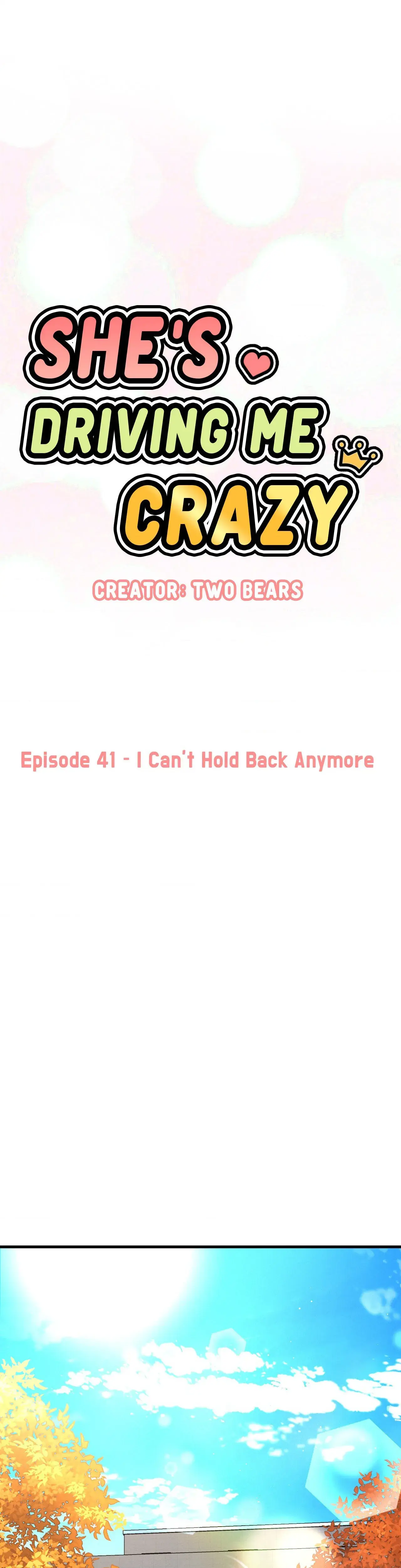 Shes Driving Me Crazy Chapter 41 - Page 1