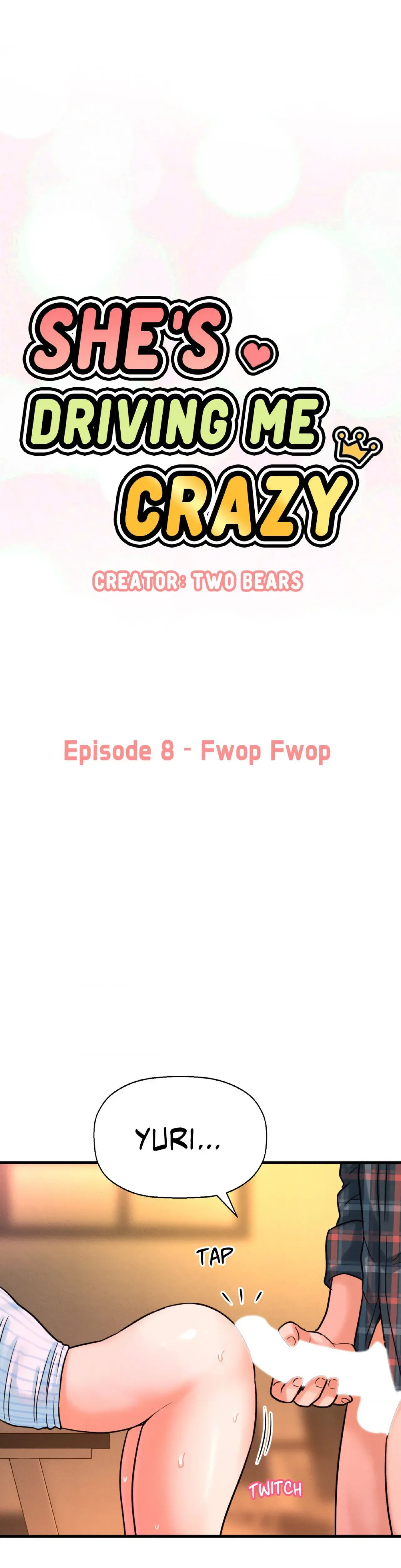 Shes Driving Me Crazy Chapter 8 - Page 1