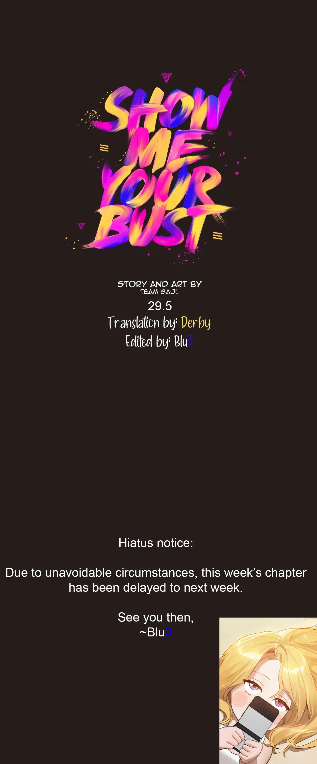 Show Me Your Bust Chapter 29.5 - Hiatus - Page 1