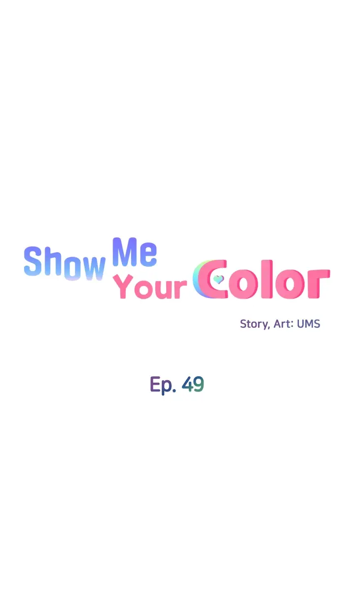 Show Me Your Color Chapter 49 - Page 5
