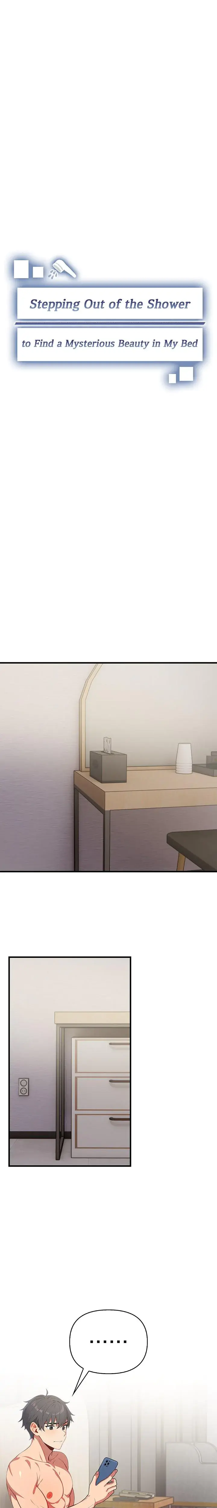 Stepping Out Of The Shower To Find A Mysterious Beauty In My Bed Chapter 7 - Page 3