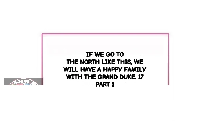 Taming The Arrogant Grand Duke Chapter 51 - Page 205