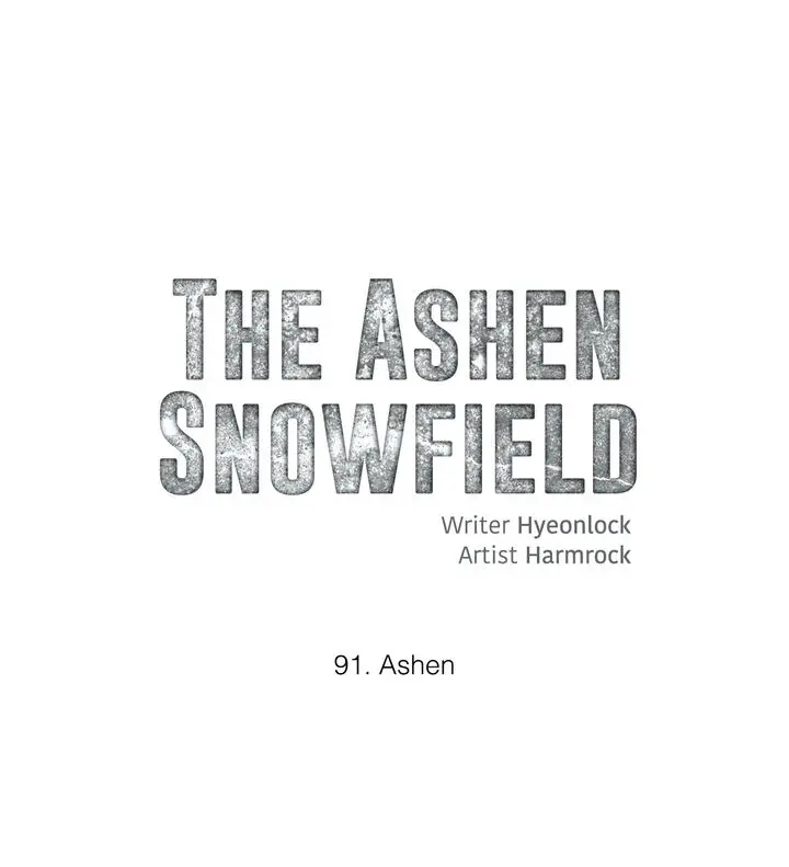 The Ashen Snowfield Chapter 91 - Page 1
