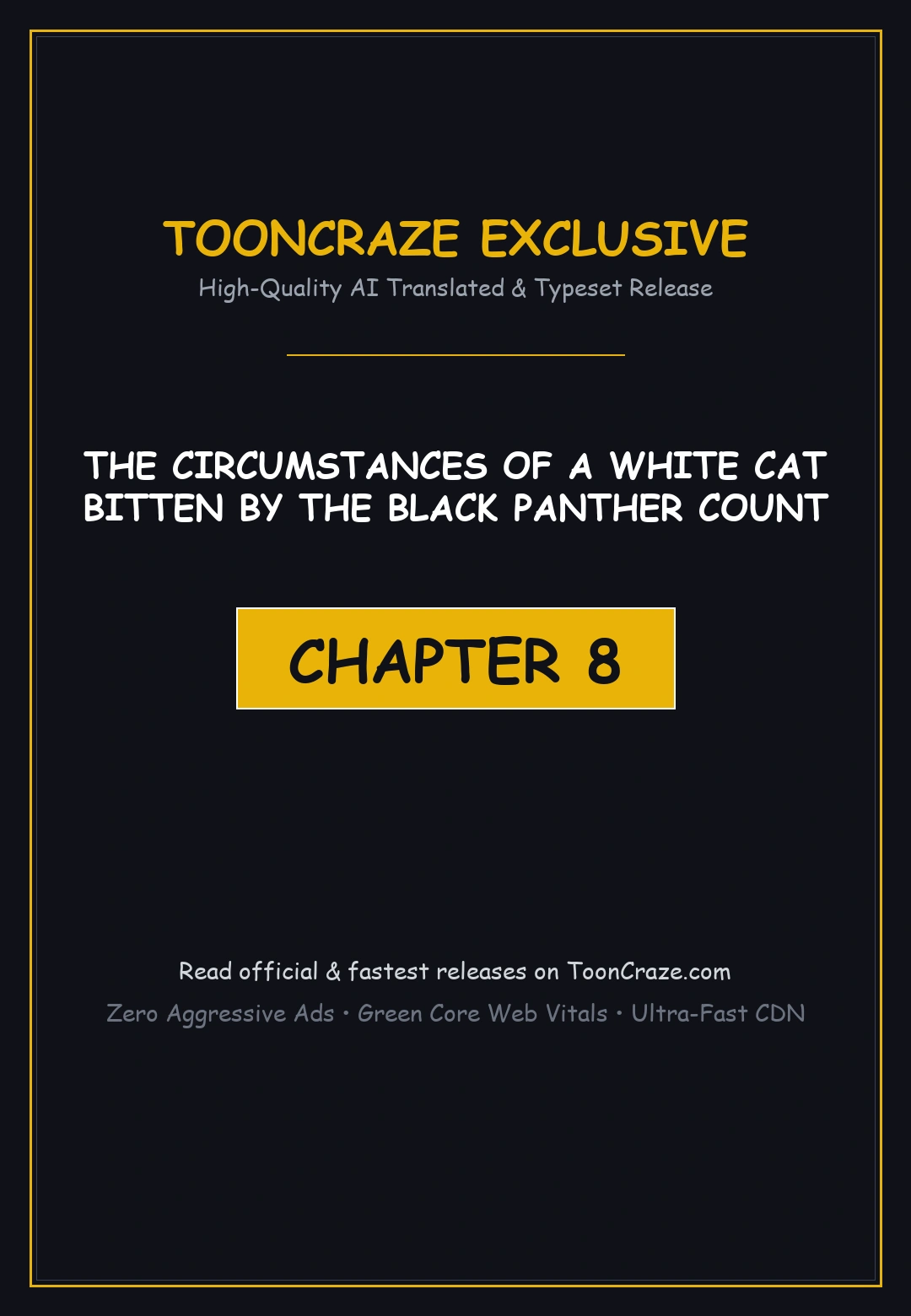 The Circumstances Of A White Cat Bitten By The Black Panther Count Chapter 8 - Page 1