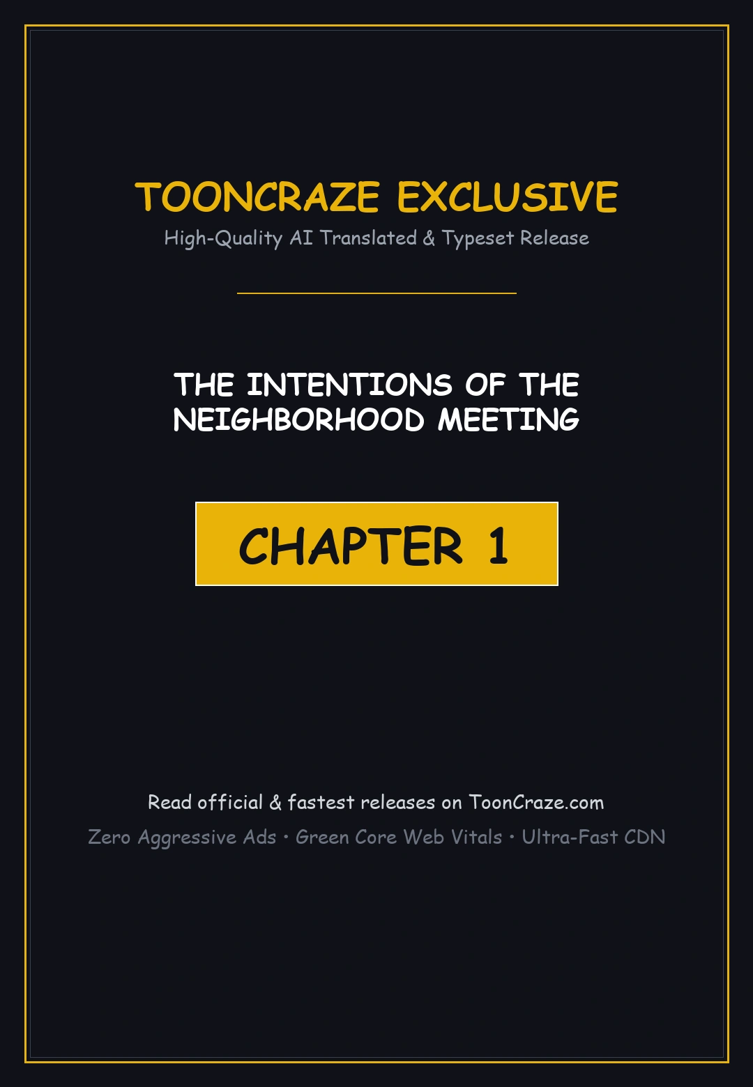 The Intentions Of The Neighborhood Meeting Chapter 1 - Page 1